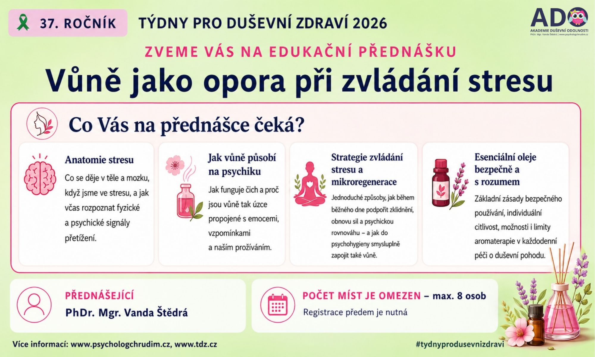 Vůně jako opora při zvládání stresu - přednáška pro veřejnost